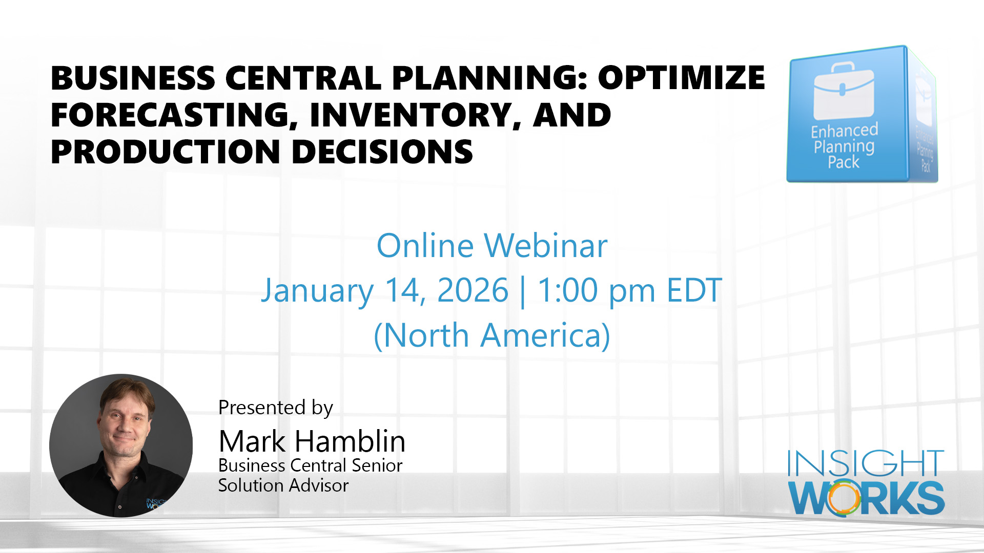 Business Central Planning: Optimize Forecasting, Inventory, and Production Decisions