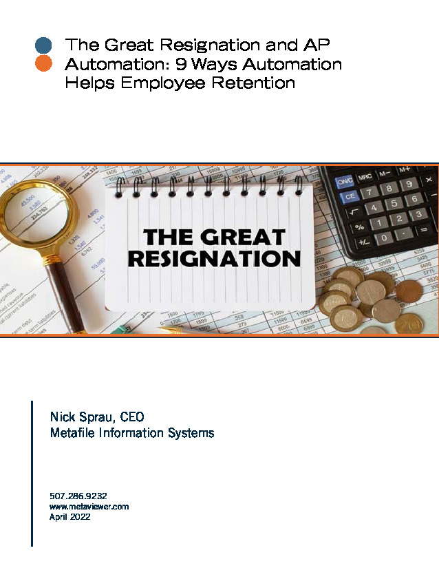The Great Resignation and AP Automation: 9 Ways Automation Helps Employee Retention