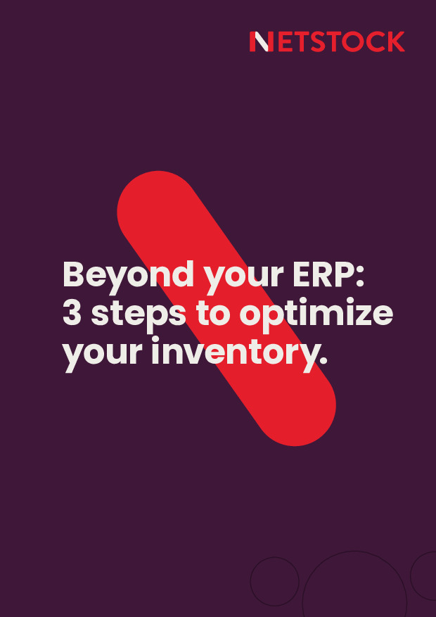 Beyond Your Dynamics ERP:  3 Steps to Optimize Your Inventory