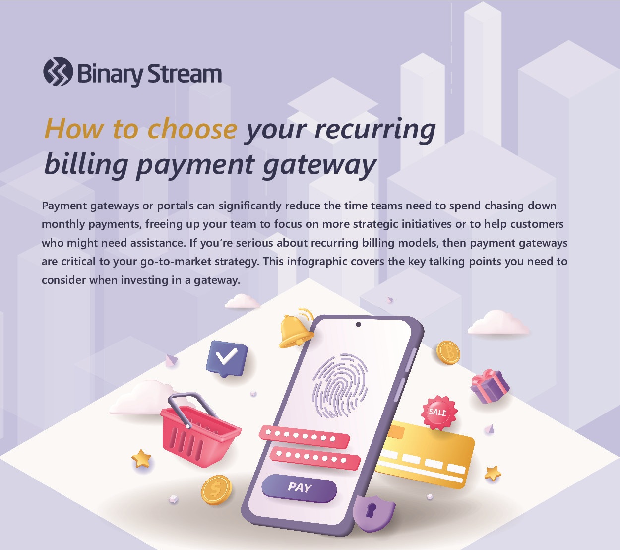 (Infographic) How to Choose Your Recurring Billing Payment Gateway