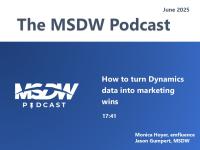 MSDW Podcast: How to turn Dynamics data into marketing wins