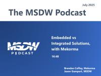 MSDW Podcast: Embedded vs Integrated Solutions, with Mekorma