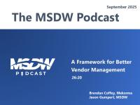 MSDW Podcast: A Framework for Better Vendor Management