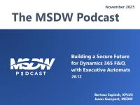 MSDW Podcast: Building a Secure Future for Dynamics 365 F&SCM