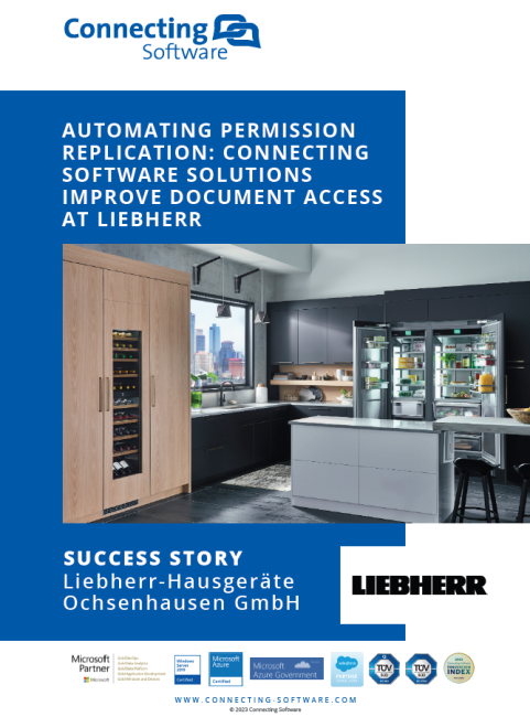 AUTOMATING PERMISSION REPLICATION: CONNECTING SOFTWARE SOLUTIONS IMPROVE DOCUMENT ACCESS AT LIEBHERR