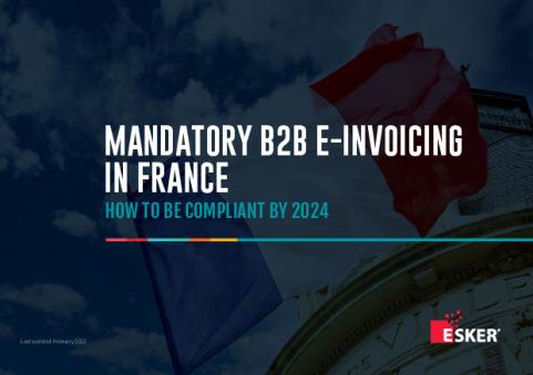 011-esker-mandatory-b2b-e-invoicing-in-france.pdf