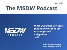 MSDW Podcast: What Dynamics ERP users should know about use tax compliance obligations