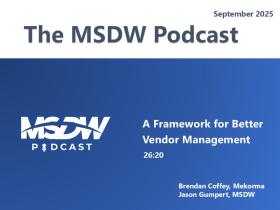 MSDW Podcast: A Framework for Better Vendor Management